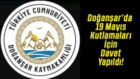 Doğanşar’da 19 Mayıs Kutlamaları İçin Davet Yapıldı!